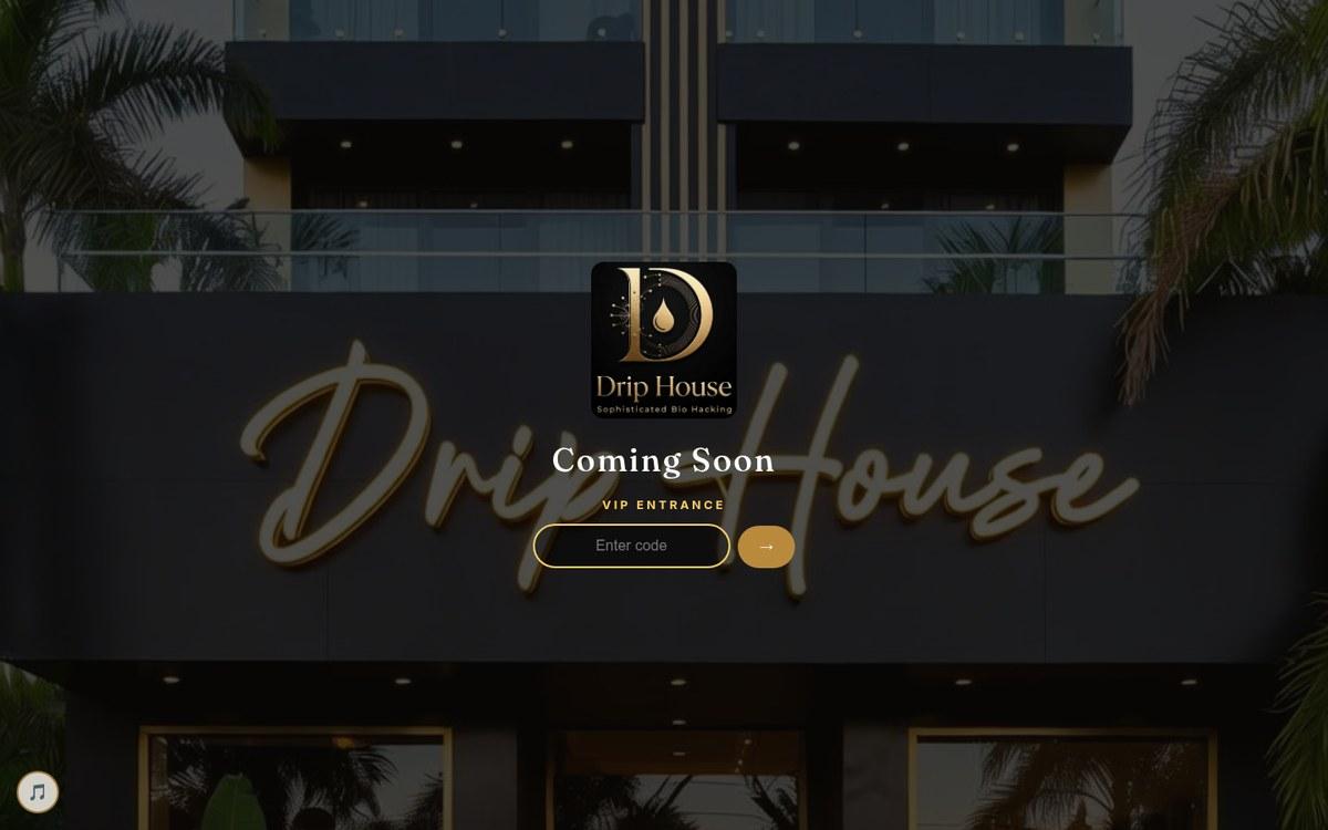 The Drip House website